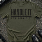 Handle It T-Shirt