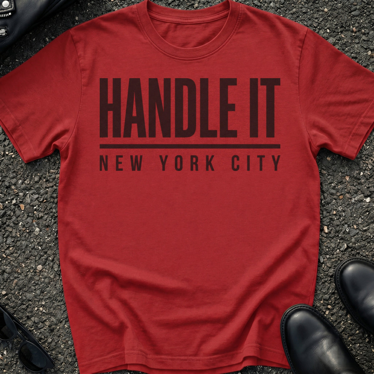 Handle It T-Shirt