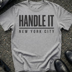 Handle It T-Shirt