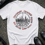 Hardcore Reality T-Shirt