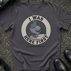 Here First T-Shirt
