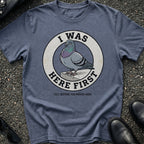 Here First T-Shirt