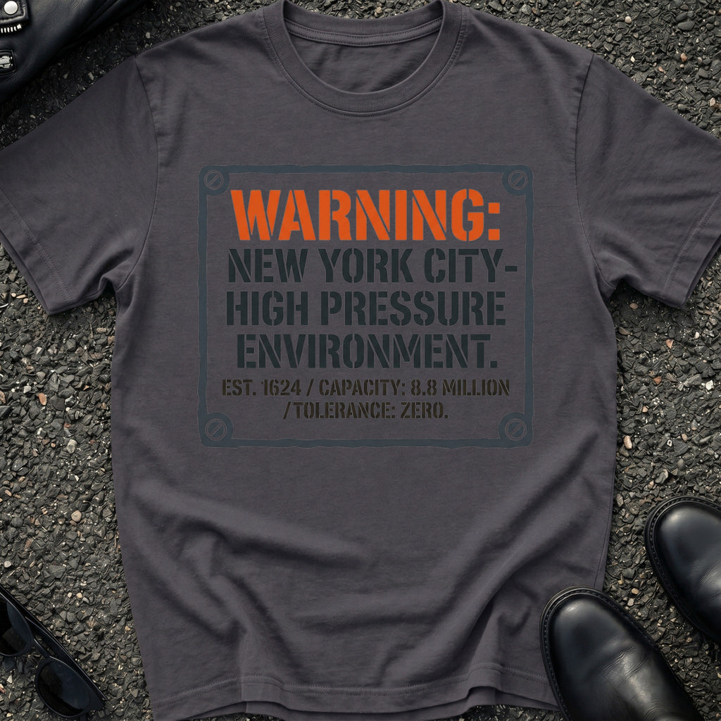 High Pressure Enviroment T-Shirt