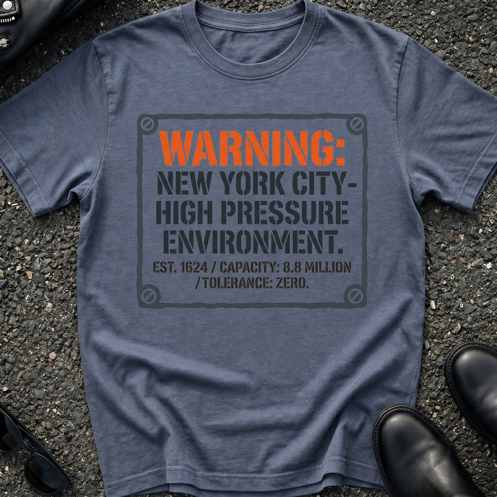 High Pressure Enviroment T-Shirt