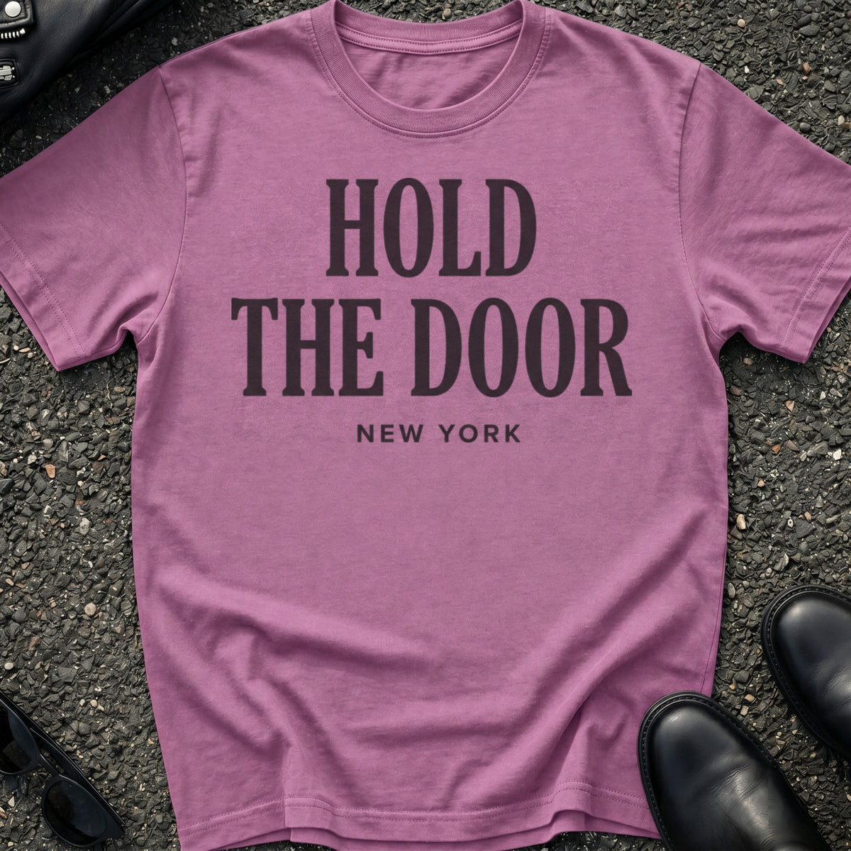 Hold The Door Type T-Shirt