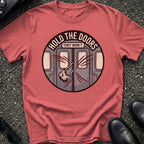 Hold The Doors T-Shirt