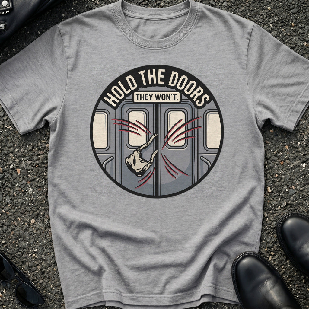 Hold The Doors T-Shirt