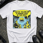 Human Lives in This Box T-Shirt