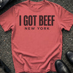 I Got Beef T-Shirt
