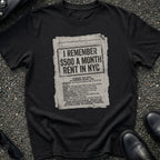 I Remember $500 Month T-Shirt