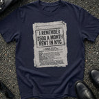 I Remember $500 Month T-Shirt
