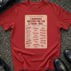 I Survived Waiting G T-Shirt