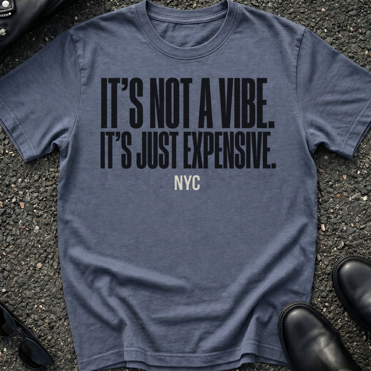 It's Not Vibe T-Shirt