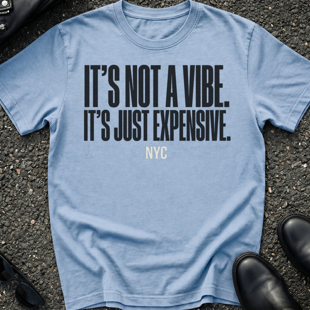 It's Not Vibe T-Shirt