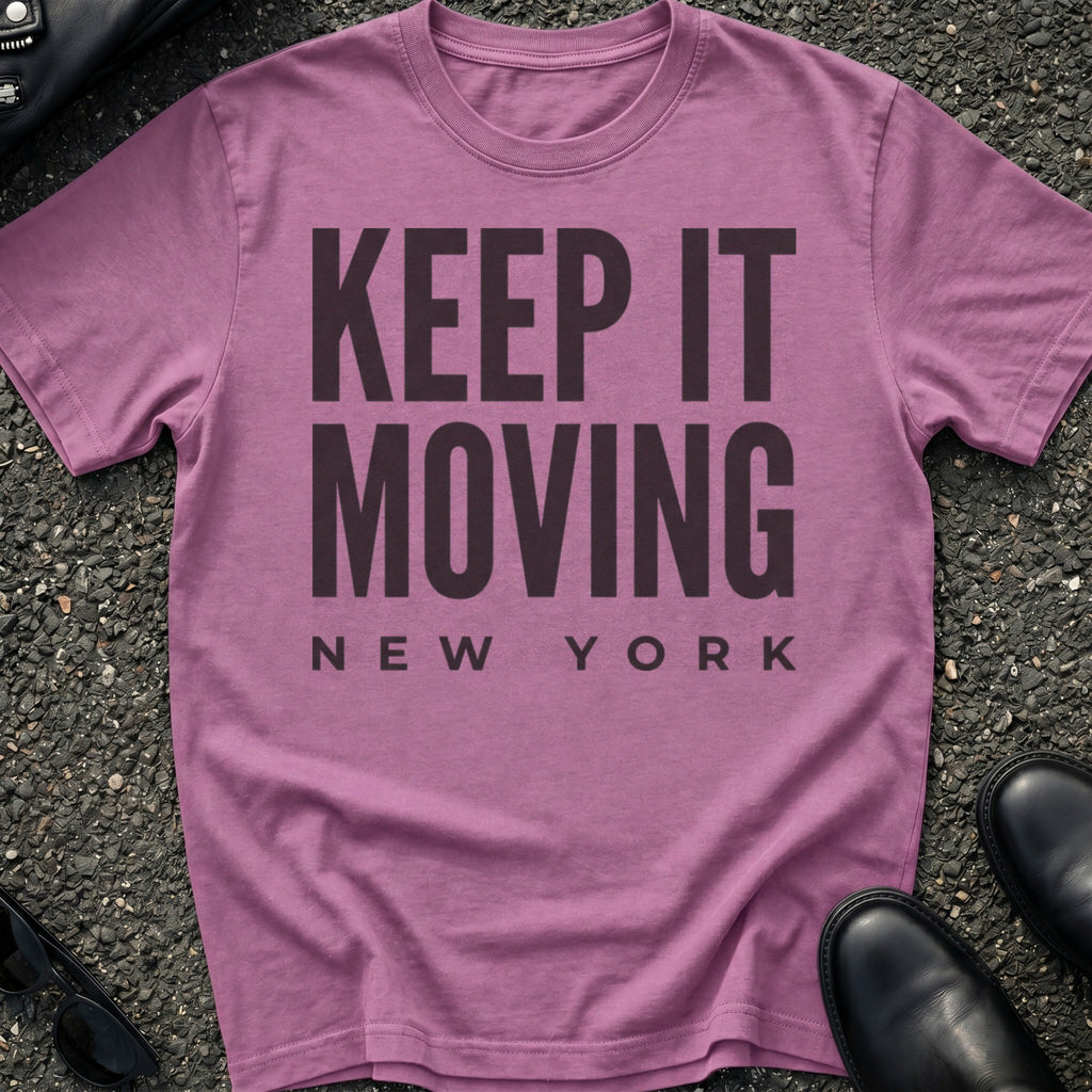 Keep It Moving T-Shirt