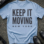 Keep It Moving T-Shirt