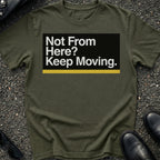 Keep Moving T-Shirt