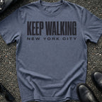 Keep Walking T-Shirt