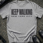 Keep Walking T-Shirt