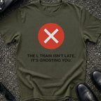 L Train is Ghosting T-Shirt