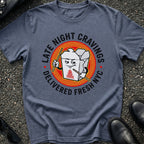 Late Night Cravings T-Shirt