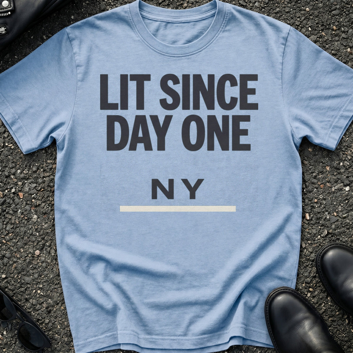 Lit Since Day One T-Shirt