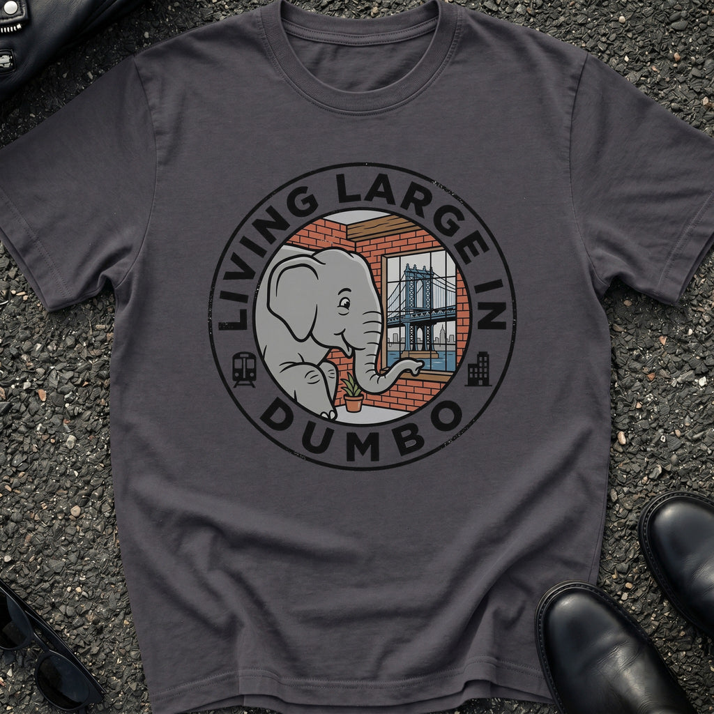 Living Large In Dumbo T-Shirt