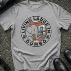 Living Large In Dumbo T-Shirt