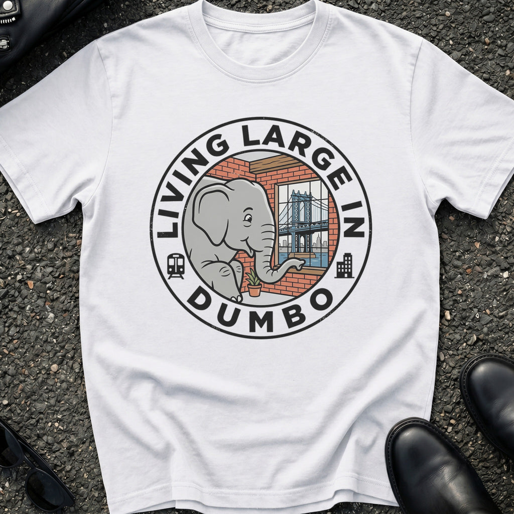 Living Large In Dumbo T-Shirt