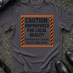 Local Reality T-shirt