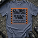 Local Reality T-shirt
