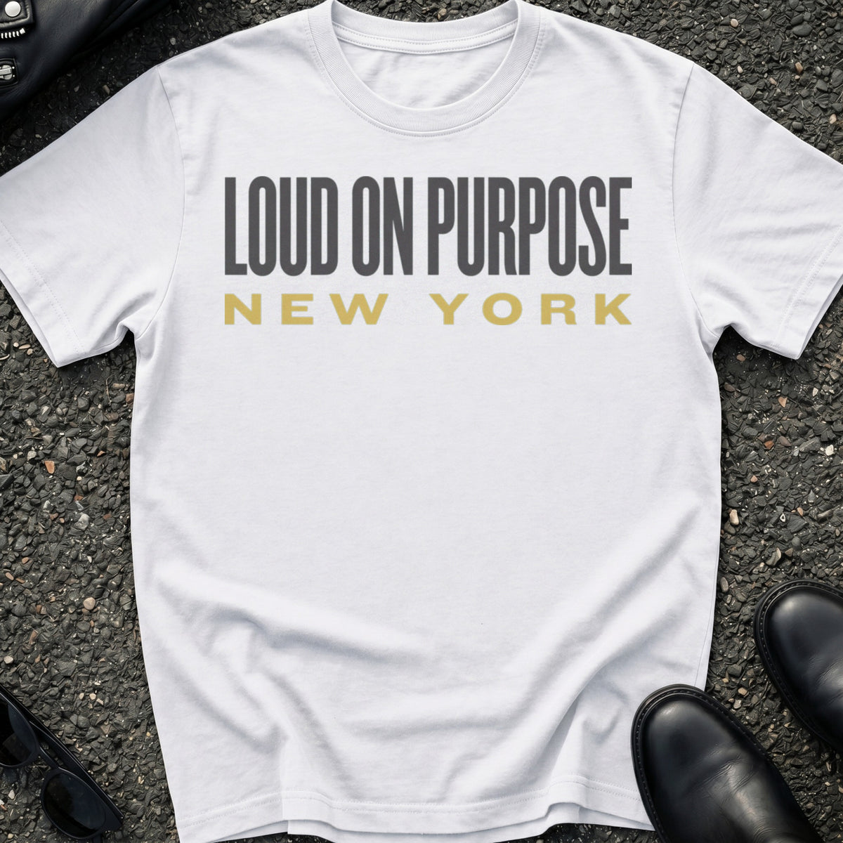 Loud On Purpose T-Shirt