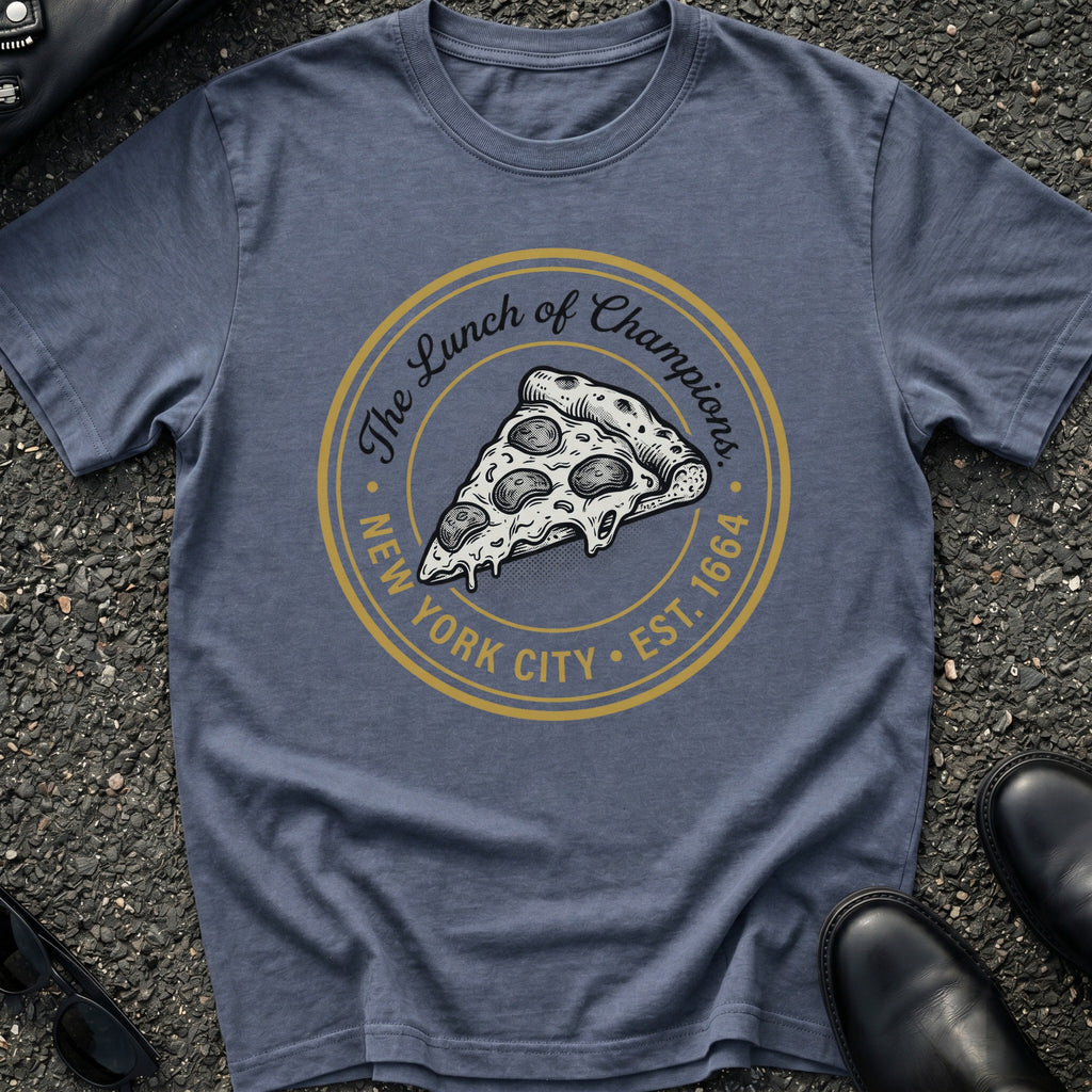 Lunch of Champions Pizza T-Shirt