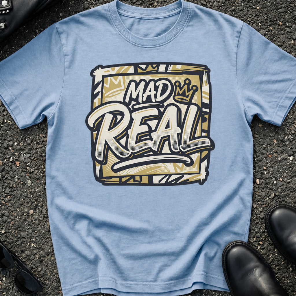 Mad Real T-Shirt