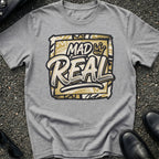 Mad Real T-Shirt