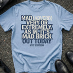 Mad Slang T-Shirt