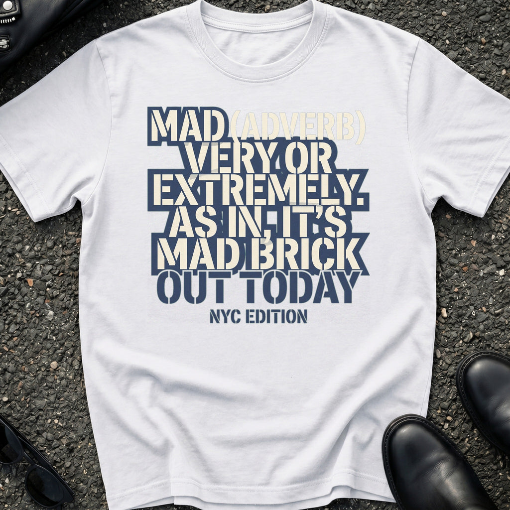 Mad Slang T-Shirt