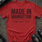 Made In Manhattan T-Shirt