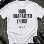 Main Character Energy T-Shirt