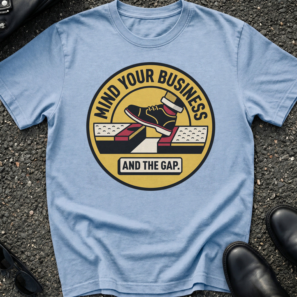 Mind The Gap Two T-Shirt