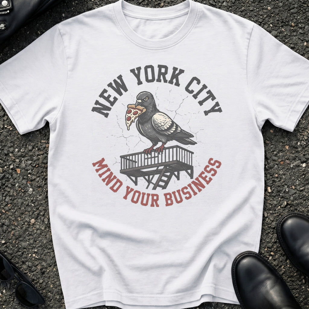 Mind Your Business T-Shirt