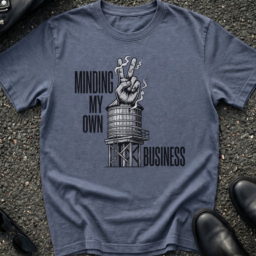 Minding my Business T-Shirt