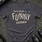 Moving Funny T-Shirt