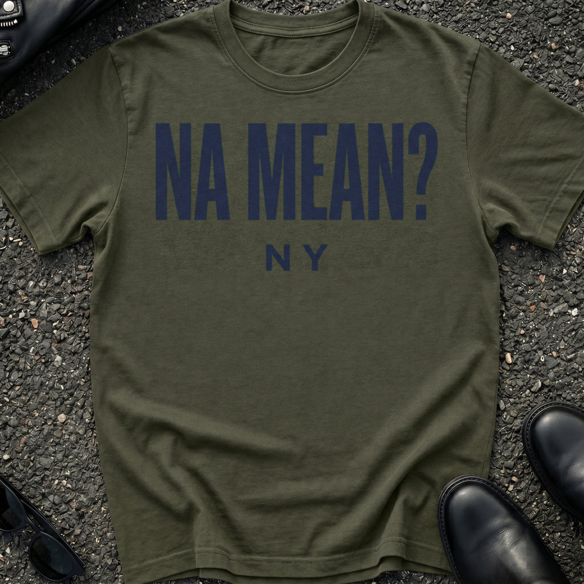 Na Mean T-Shirt