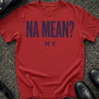 Na Mean T-Shirt