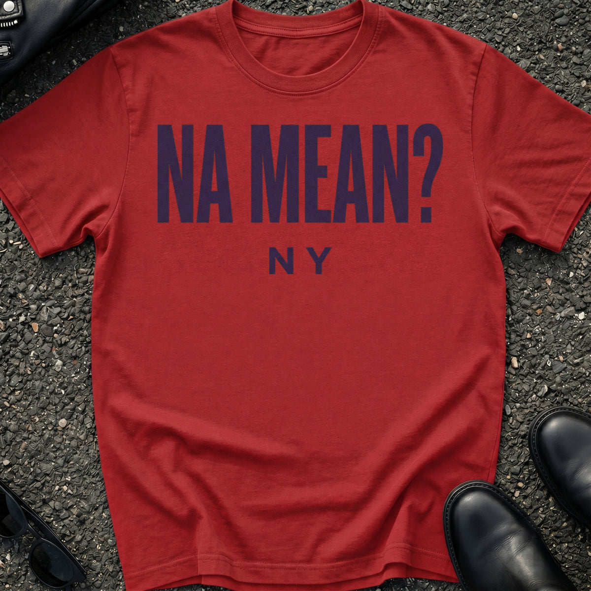 Na Mean T-Shirt