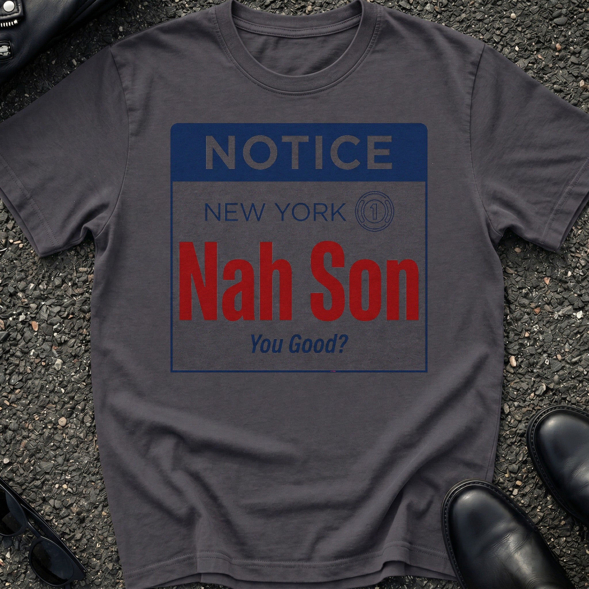 Nah Son T-Shirt
