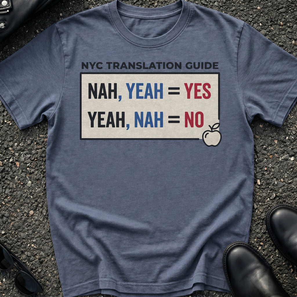 Nah Yeah T-Shirt
