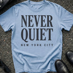Never Quiet Type T-Shirt