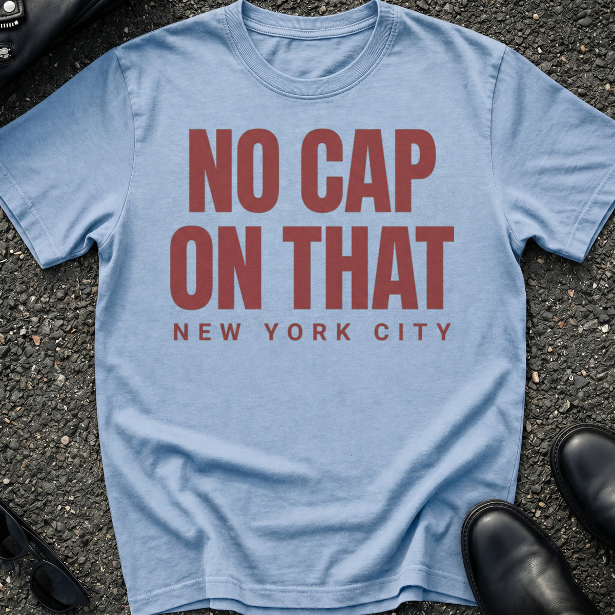 No Cap On That T-Shirt